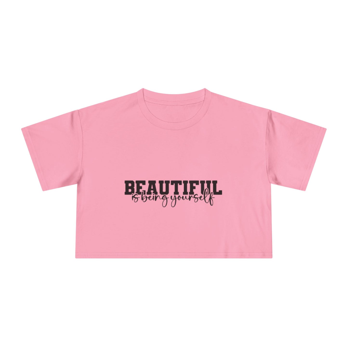 Beautifully You Women's Crop Tee - Affirmation T-Shirt, Self-Love Top, Fashionable Crop, Gift for Her, Summer Style, Casual Wear