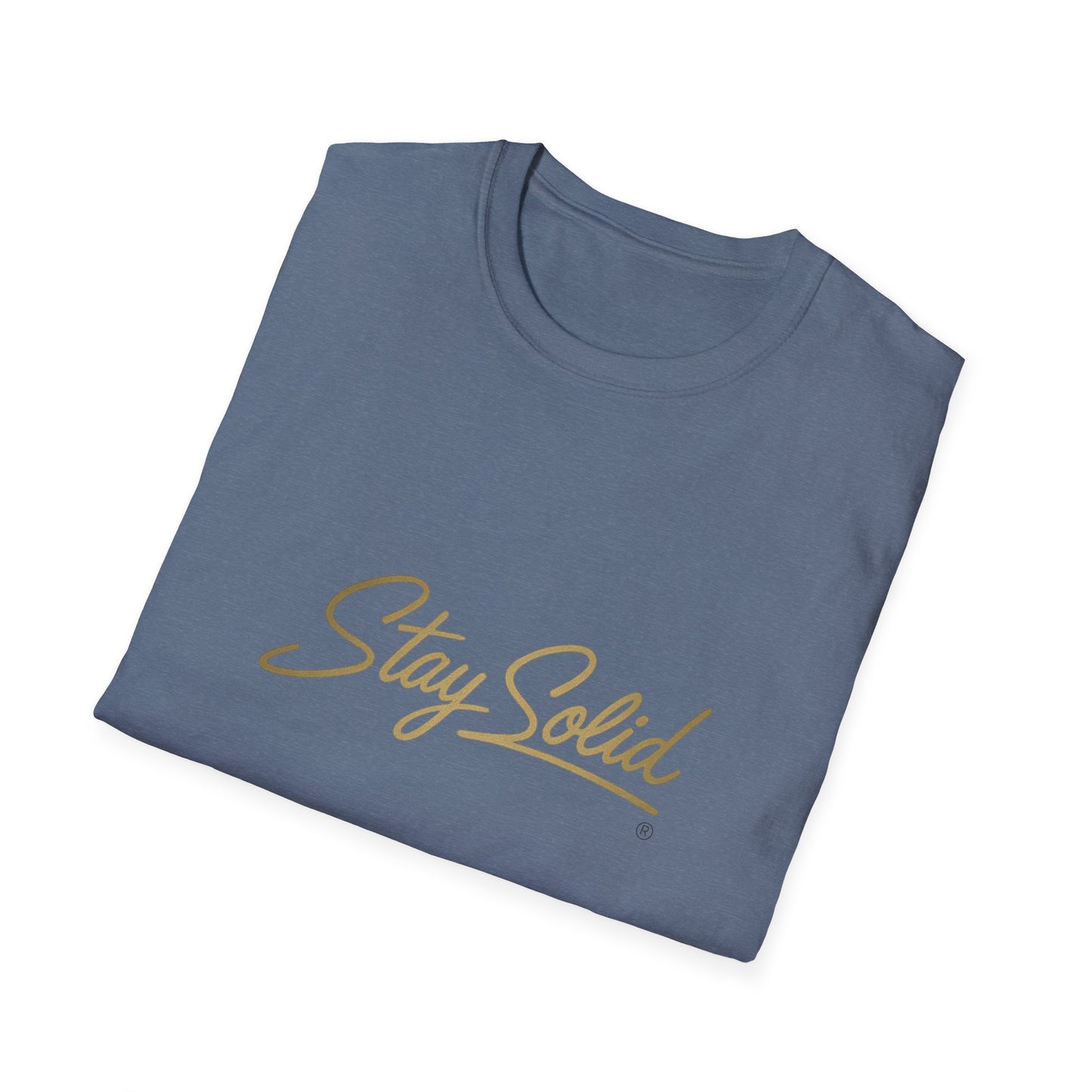 Stay Solid Unisex Softstyle T-Shirt, Motivational Tee, Casual Wear, Gift for Friends, Everyday Comfort