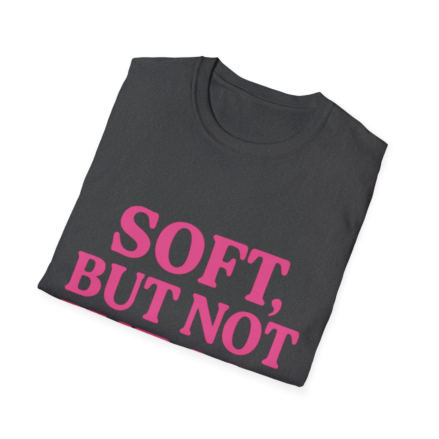 Soft Yet Strong T-Shirt | Unisex Softstyle Tee | Perfect for Friends, Gifts, Casual Wear, Self-Care, Everyday Style