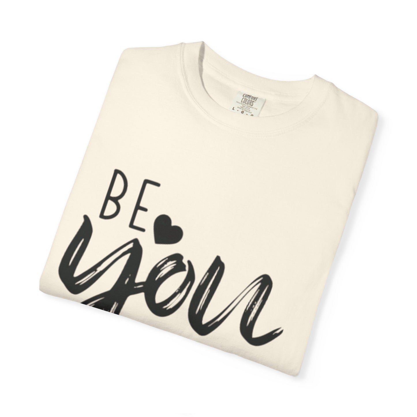 Be You Tiful T-Shirt, Inspirational Tee, Unisex Motivational Shirt, Gift for Her, Everyday Casual Wear