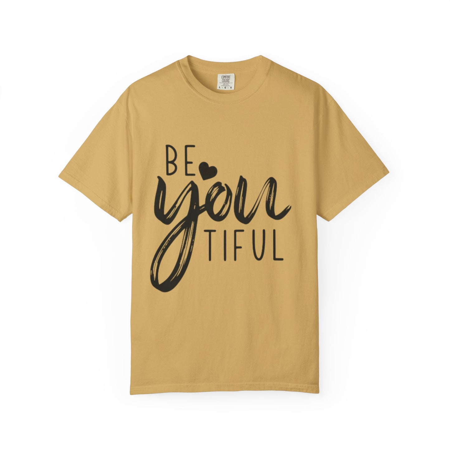 Be You Tiful T-Shirt, Inspirational Tee, Unisex Motivational Shirt, Gift for Her, Everyday Casual Wear