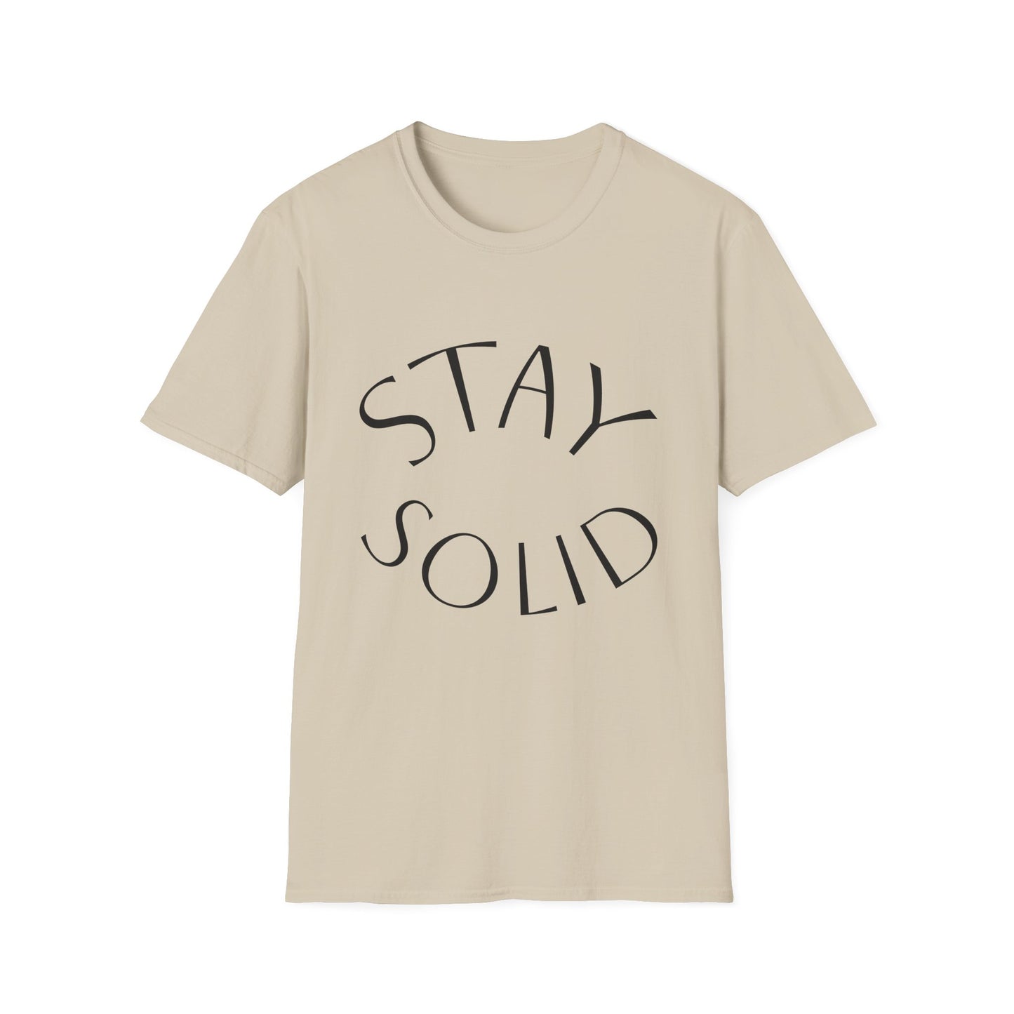 STAY SOLID Unisex Softstyle T-Shirt