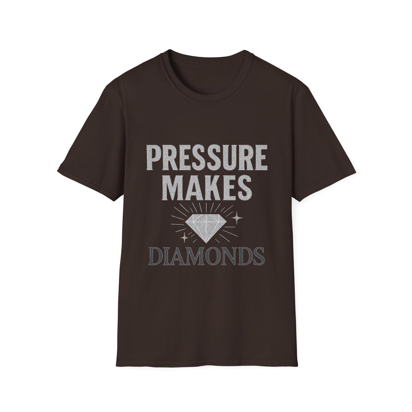 Pressure Makes Diamonds Unisex T-Shirt | Inspirational Gift, Motivational Tee, Everyday Wear, Casual Style, Unique Design