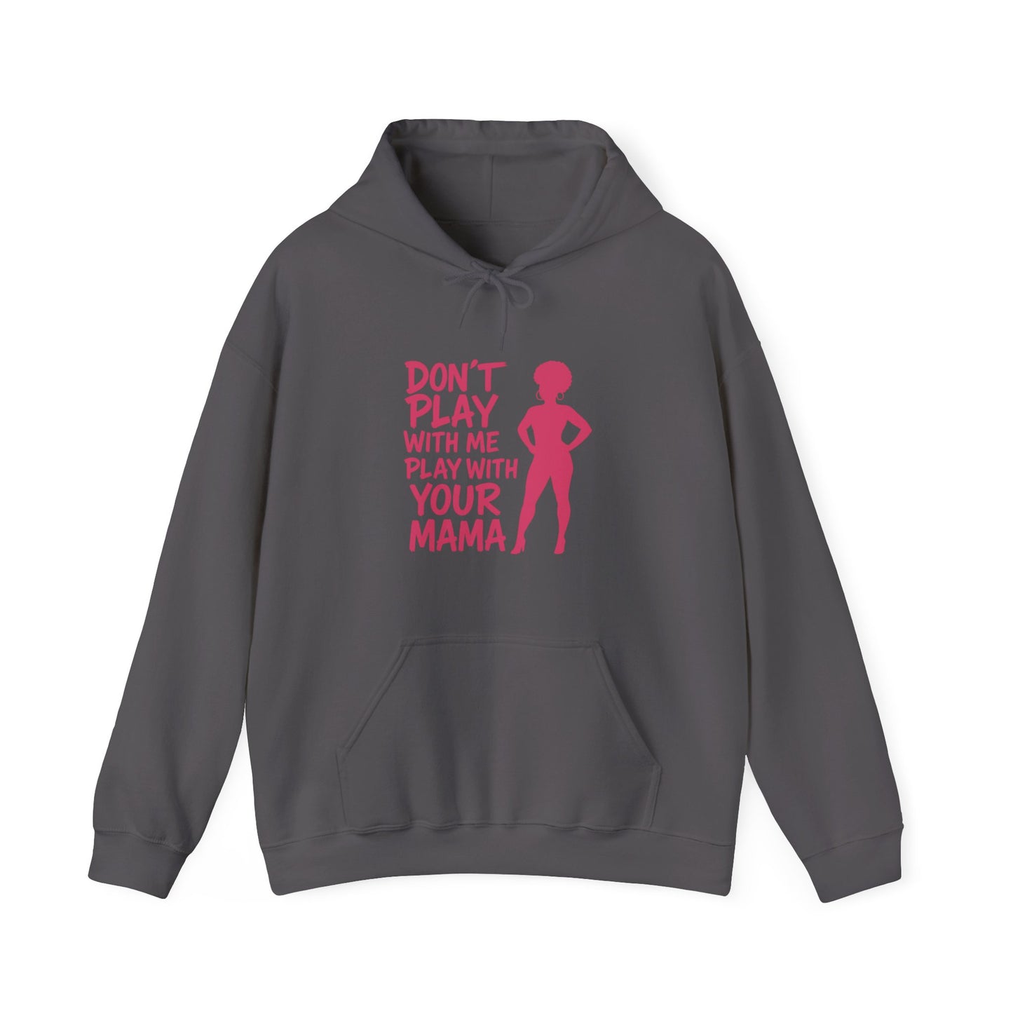 Fun Quote Hooded Sweatshirt, Casual Hoodie, Gift for Mom, Graphic Sweatshirt, Unique Pullover, Funny Apparel