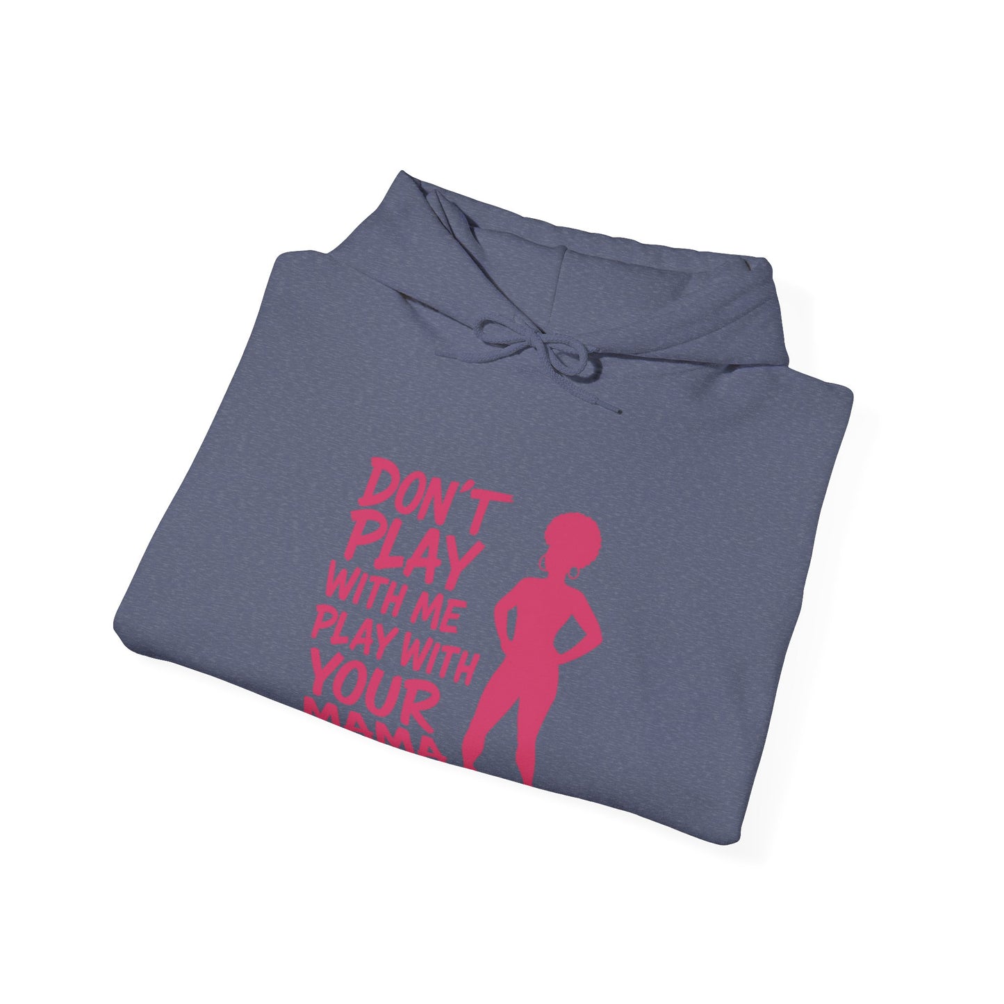 Fun Quote Hooded Sweatshirt, Casual Hoodie, Gift for Mom, Graphic Sweatshirt, Unique Pullover, Funny Apparel