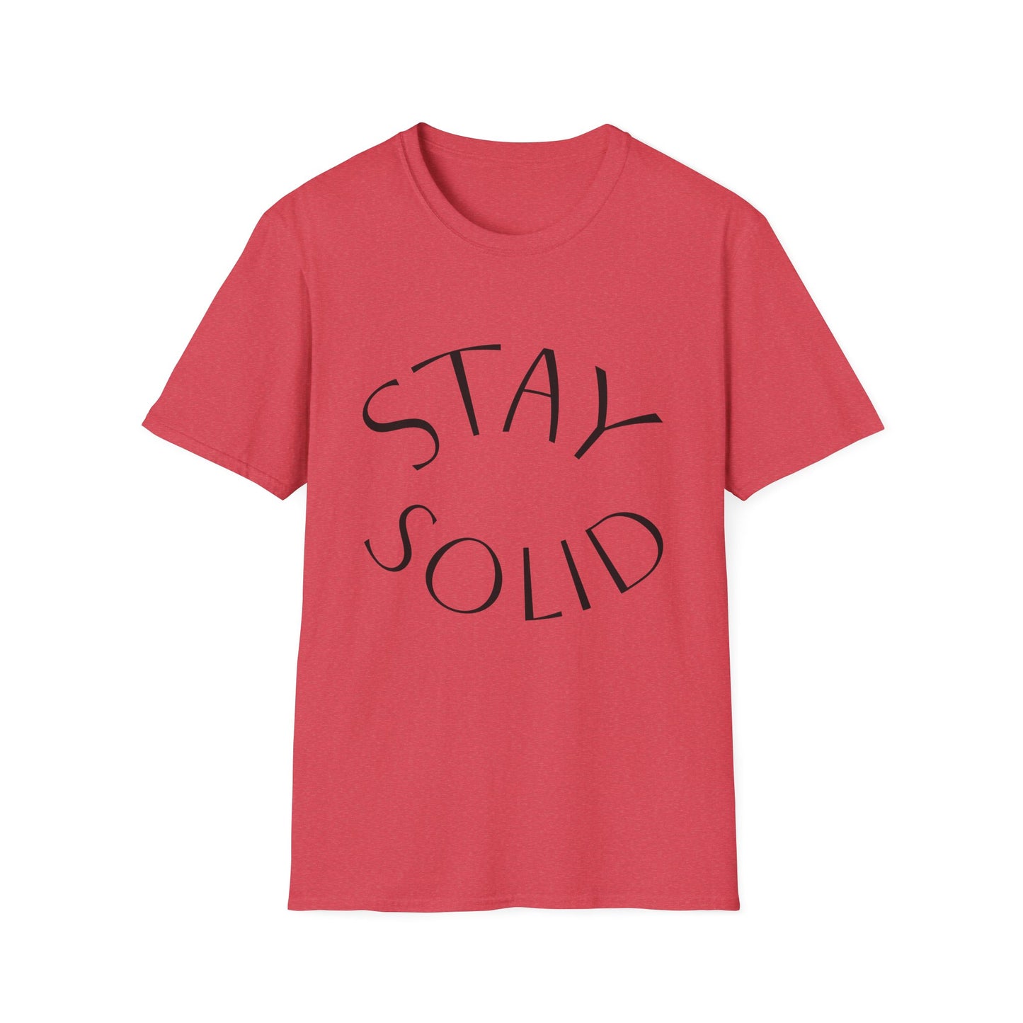 STAY SOLID Unisex Softstyle T-Shirt