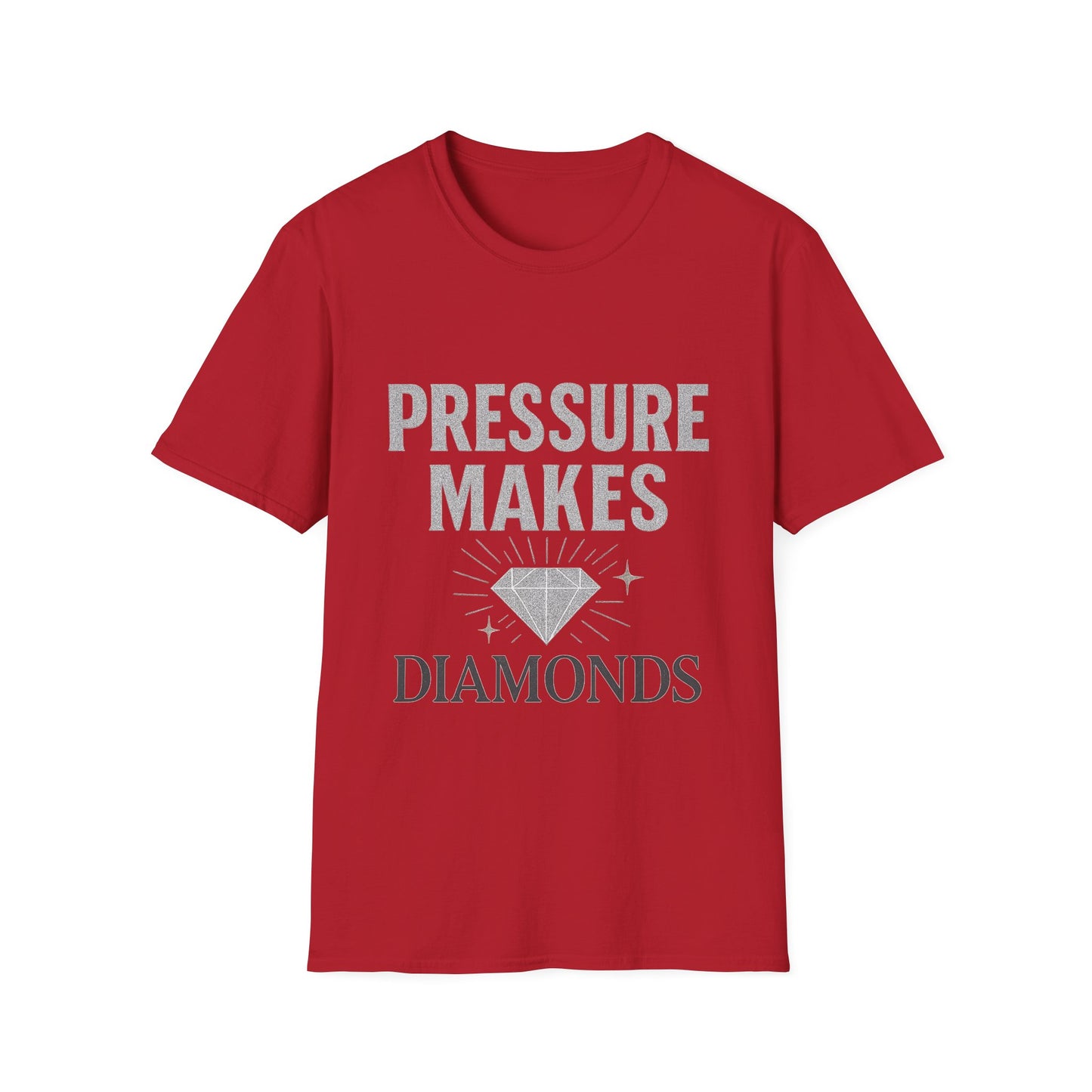 Pressure Makes Diamonds Unisex T-Shirt | Inspirational Gift, Motivational Tee, Everyday Wear, Casual Style, Unique Design