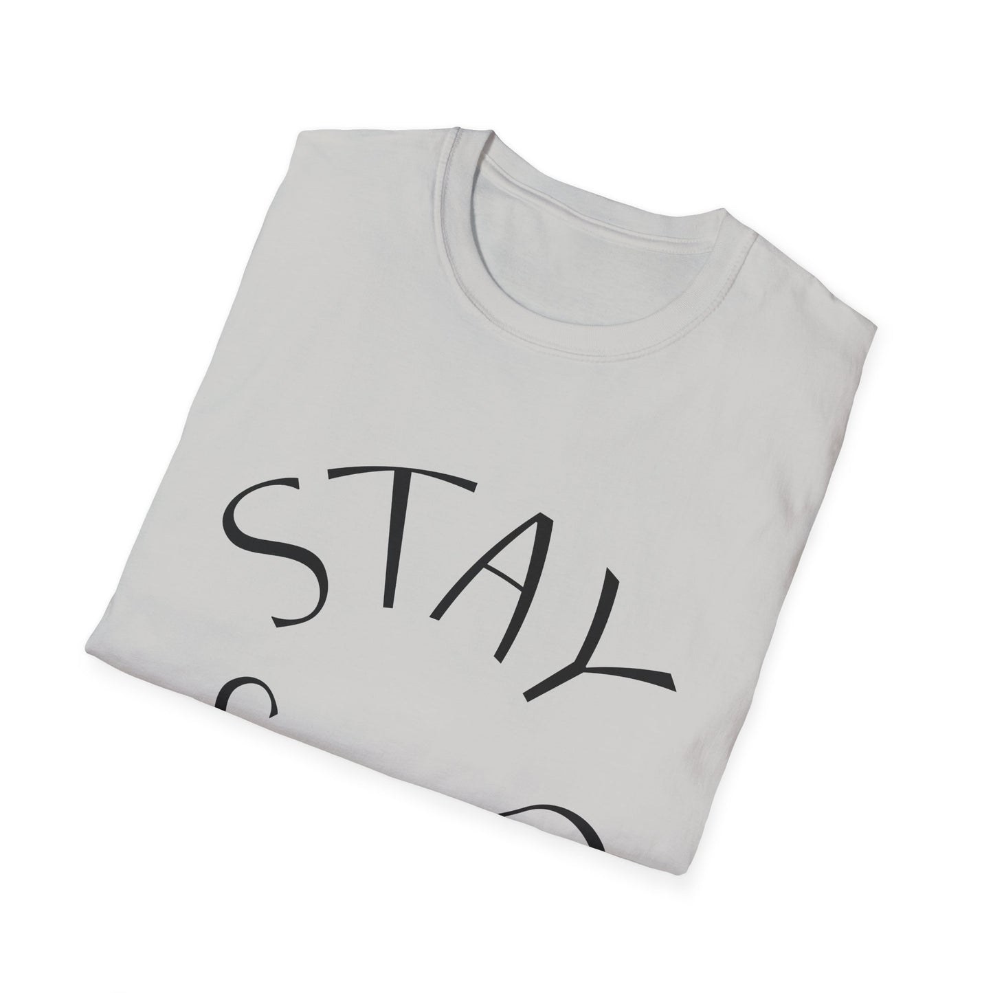 STAY SOLID Unisex Softstyle T-Shirt