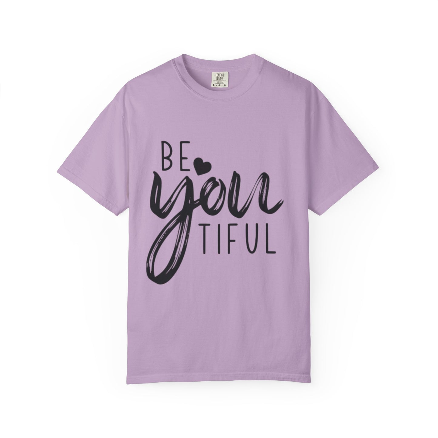 Be You Tiful T-Shirt, Inspirational Tee, Unisex Motivational Shirt, Gift for Her, Everyday Casual Wear