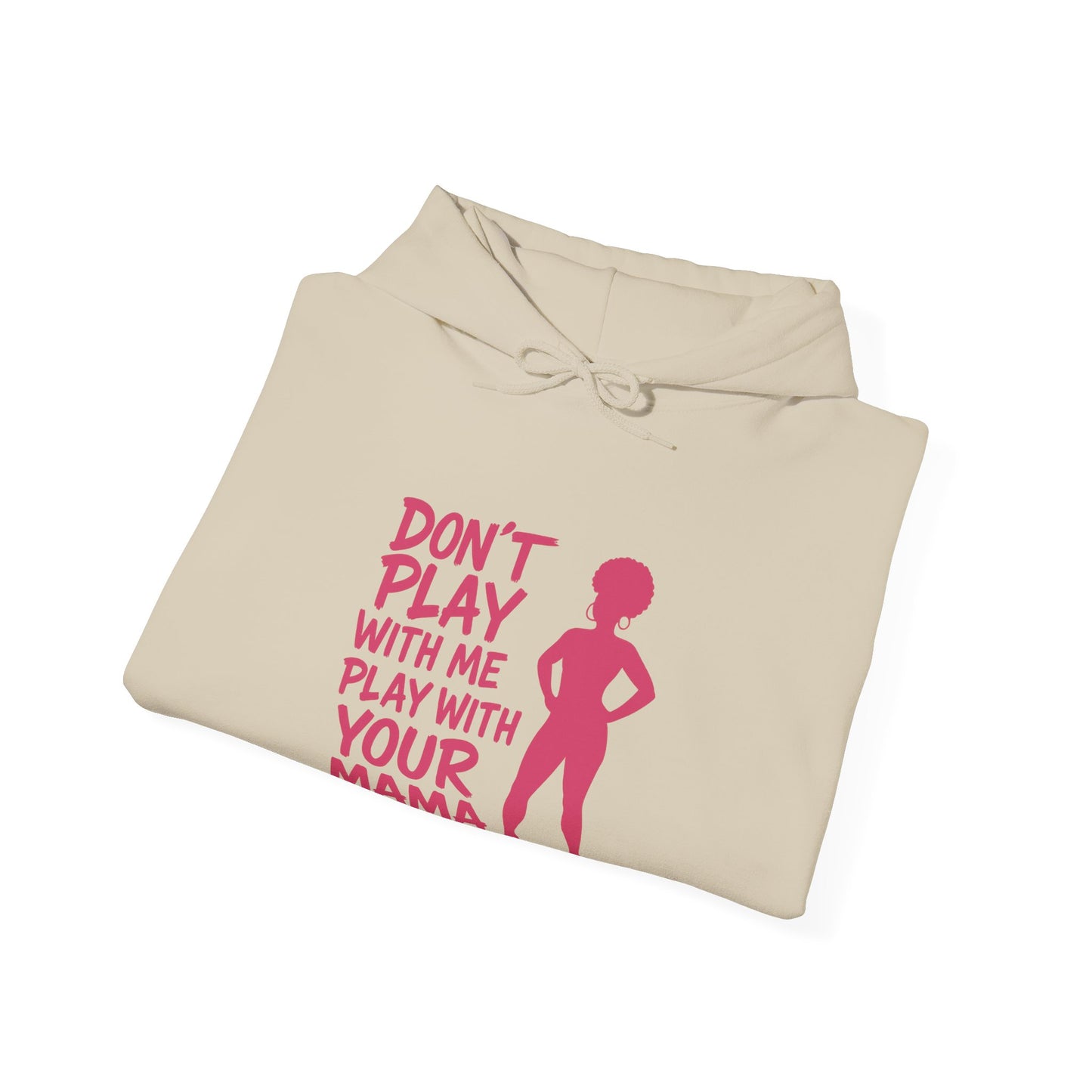 Fun Quote Hooded Sweatshirt, Casual Hoodie, Gift for Mom, Graphic Sweatshirt, Unique Pullover, Funny Apparel