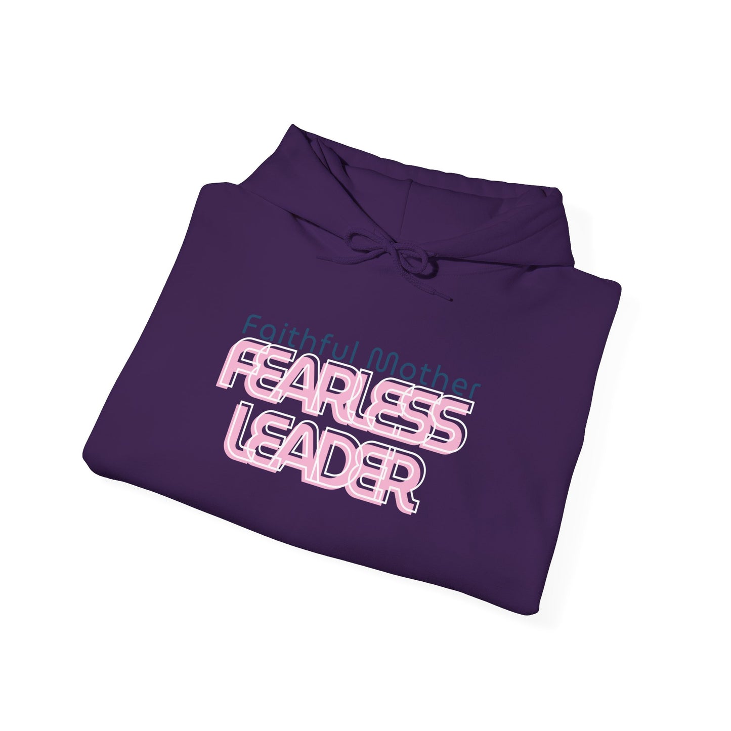 Fearless Leader Hoodie | Faithful Mother Sweatshirt | Inspirational Gift for Moms | Unisex Casual Wear | Cozy & Stylish
