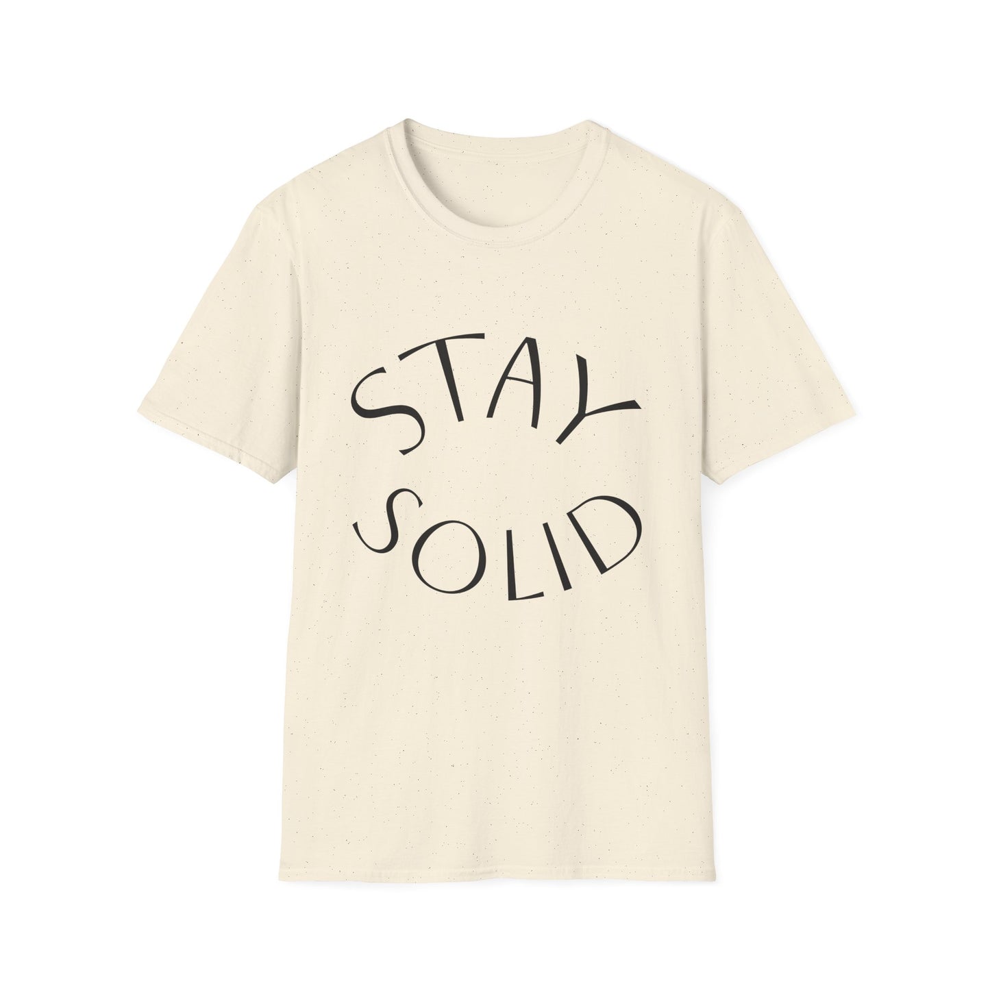 STAY SOLID Unisex Softstyle T-Shirt