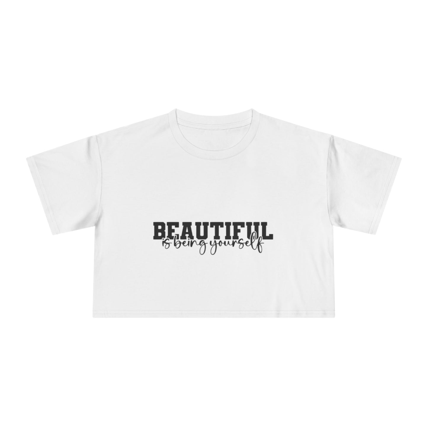 Beautifully You Women's Crop Tee - Affirmation T-Shirt, Self-Love Top, Fashionable Crop, Gift for Her, Summer Style, Casual Wear
