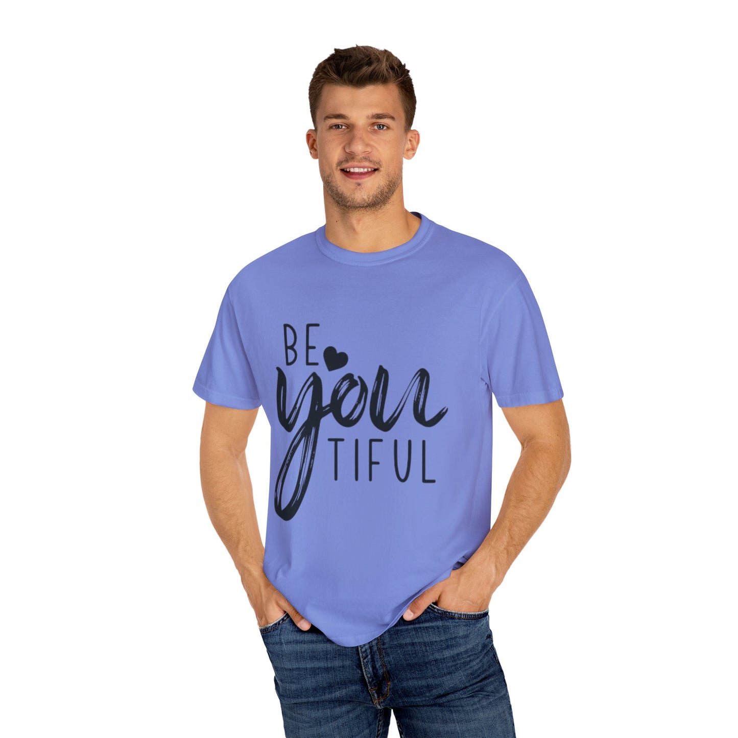 Be You Tiful T-Shirt, Inspirational Tee, Unisex Motivational Shirt, Gift for Her, Everyday Casual Wear