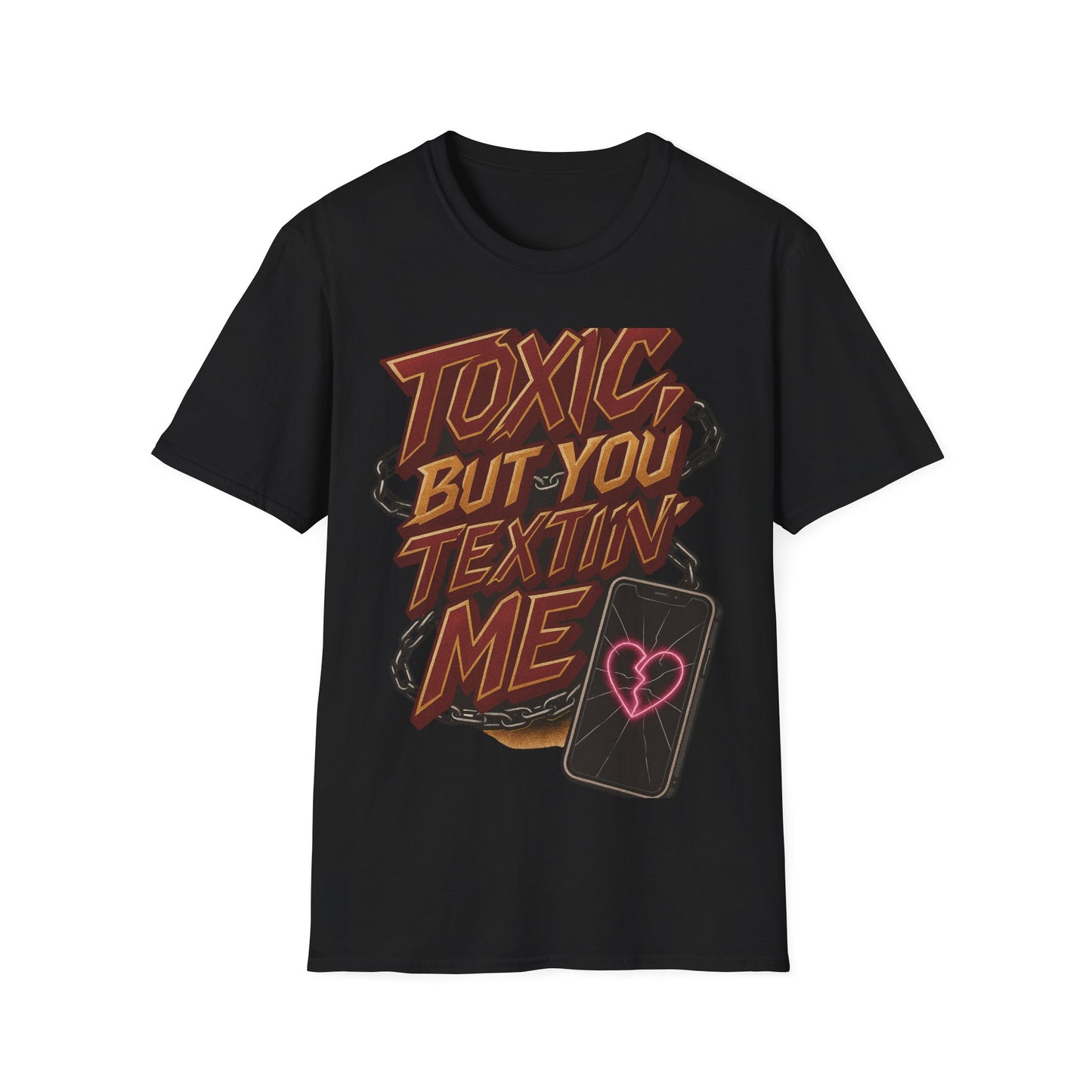 Toxic Textin' Unisex T-Shirt, Trendy Graphic Tee, Funny Gift for Friends, Casual Wear, Birthday Present, Comfortable Style