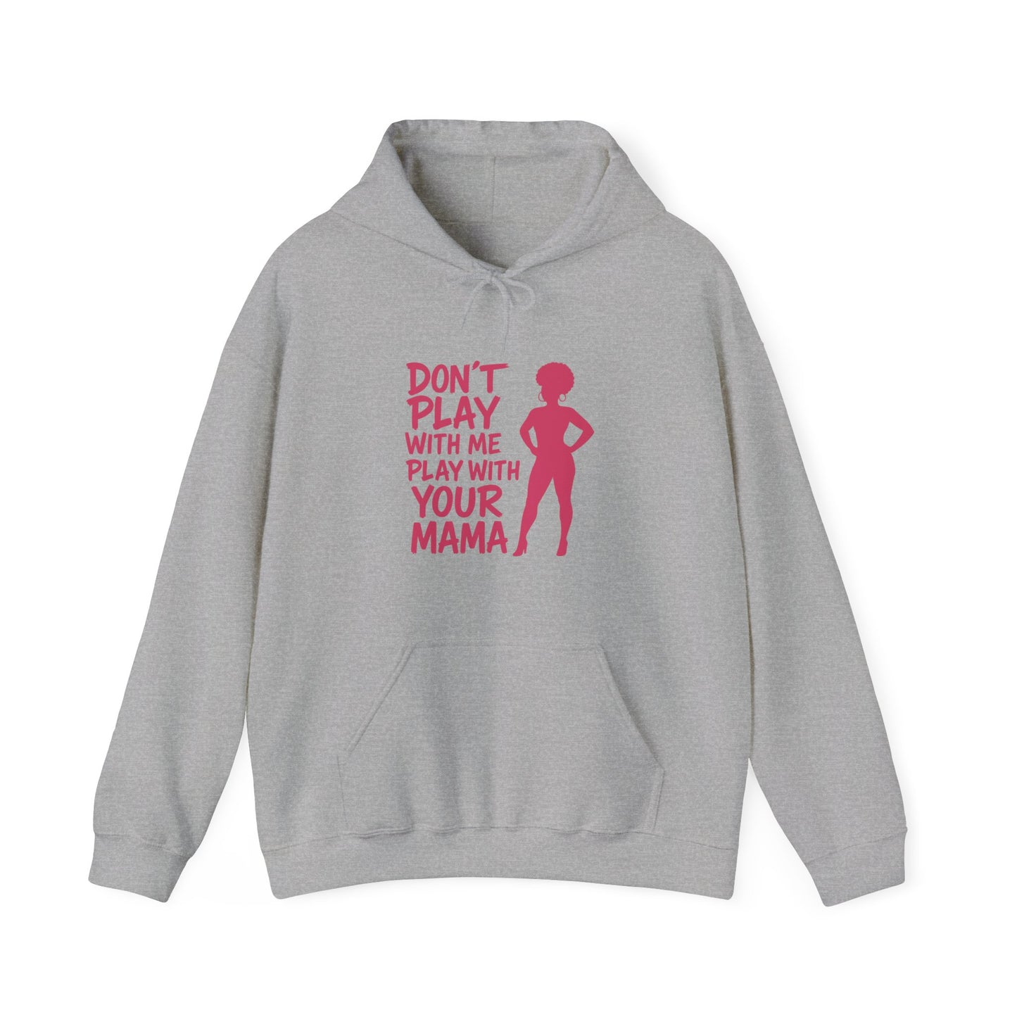 Fun Quote Hooded Sweatshirt, Casual Hoodie, Gift for Mom, Graphic Sweatshirt, Unique Pullover, Funny Apparel