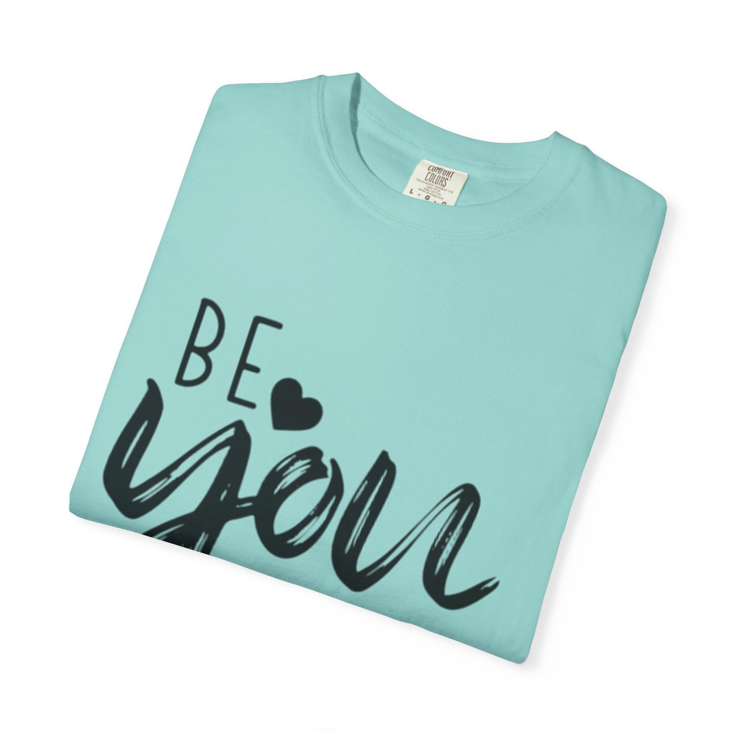 Be You Tiful T-Shirt, Inspirational Tee, Unisex Motivational Shirt, Gift for Her, Everyday Casual Wear
