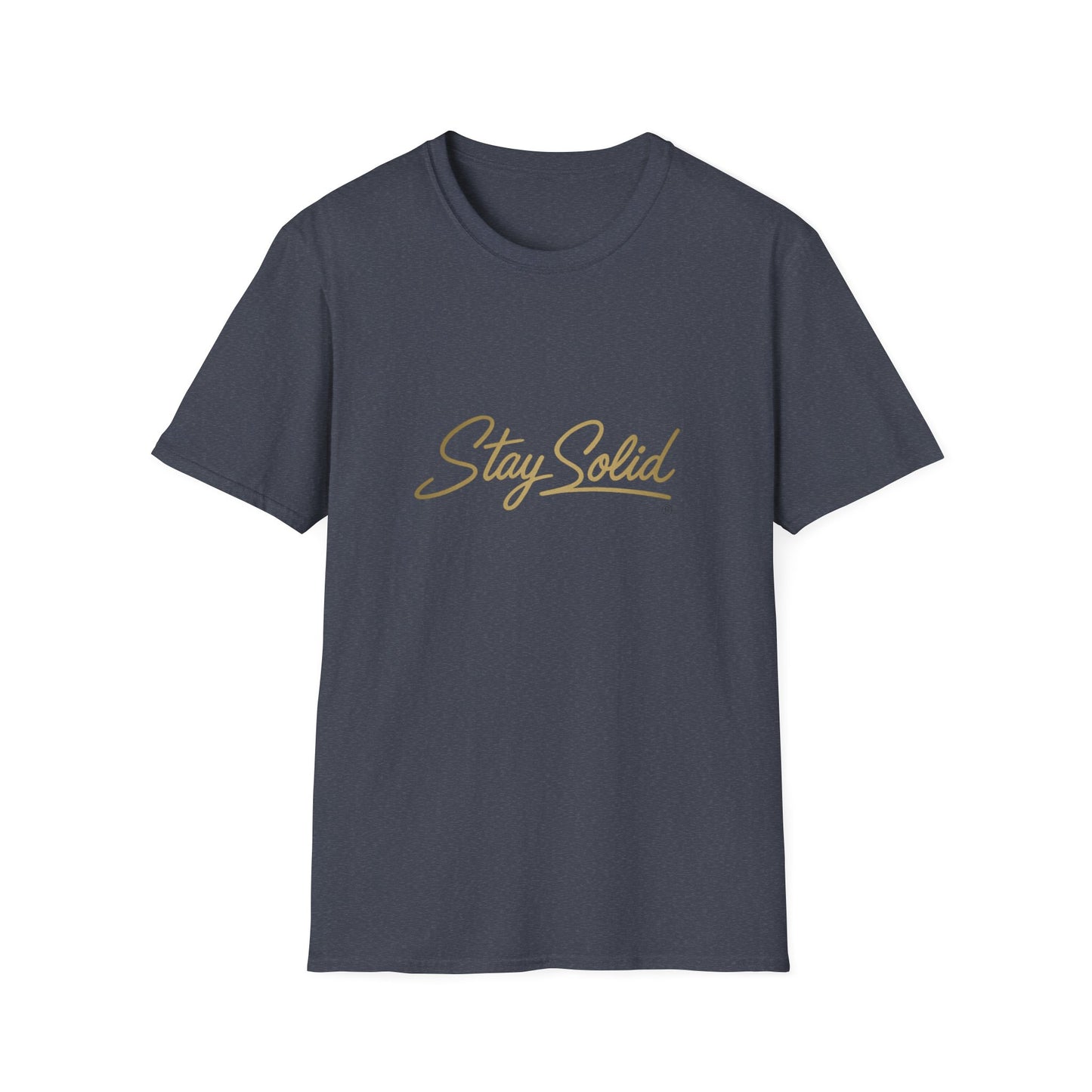 Stay Solid Unisex Softstyle T-Shirt, Motivational Tee, Casual Wear, Gift for Friends, Everyday Comfort