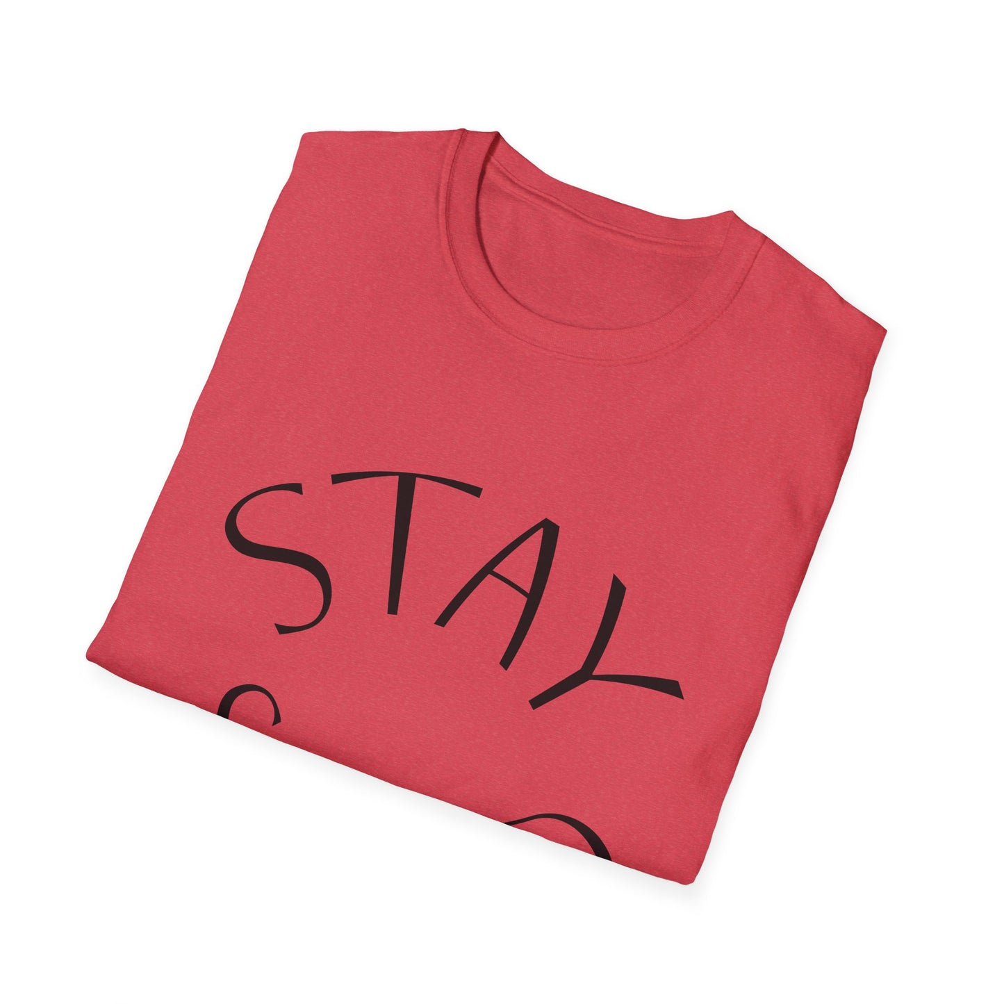 STAY SOLID Unisex Softstyle T-Shirt