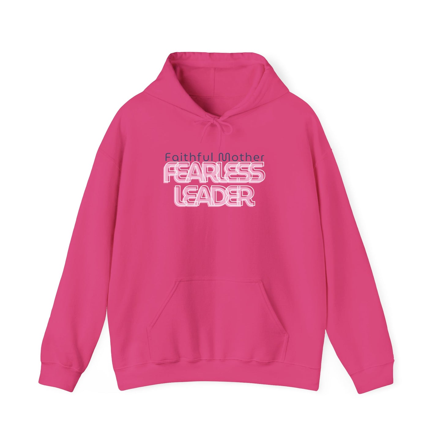 Fearless Leader Hoodie | Faithful Mother Sweatshirt | Inspirational Gift for Moms | Unisex Casual Wear | Cozy & Stylish