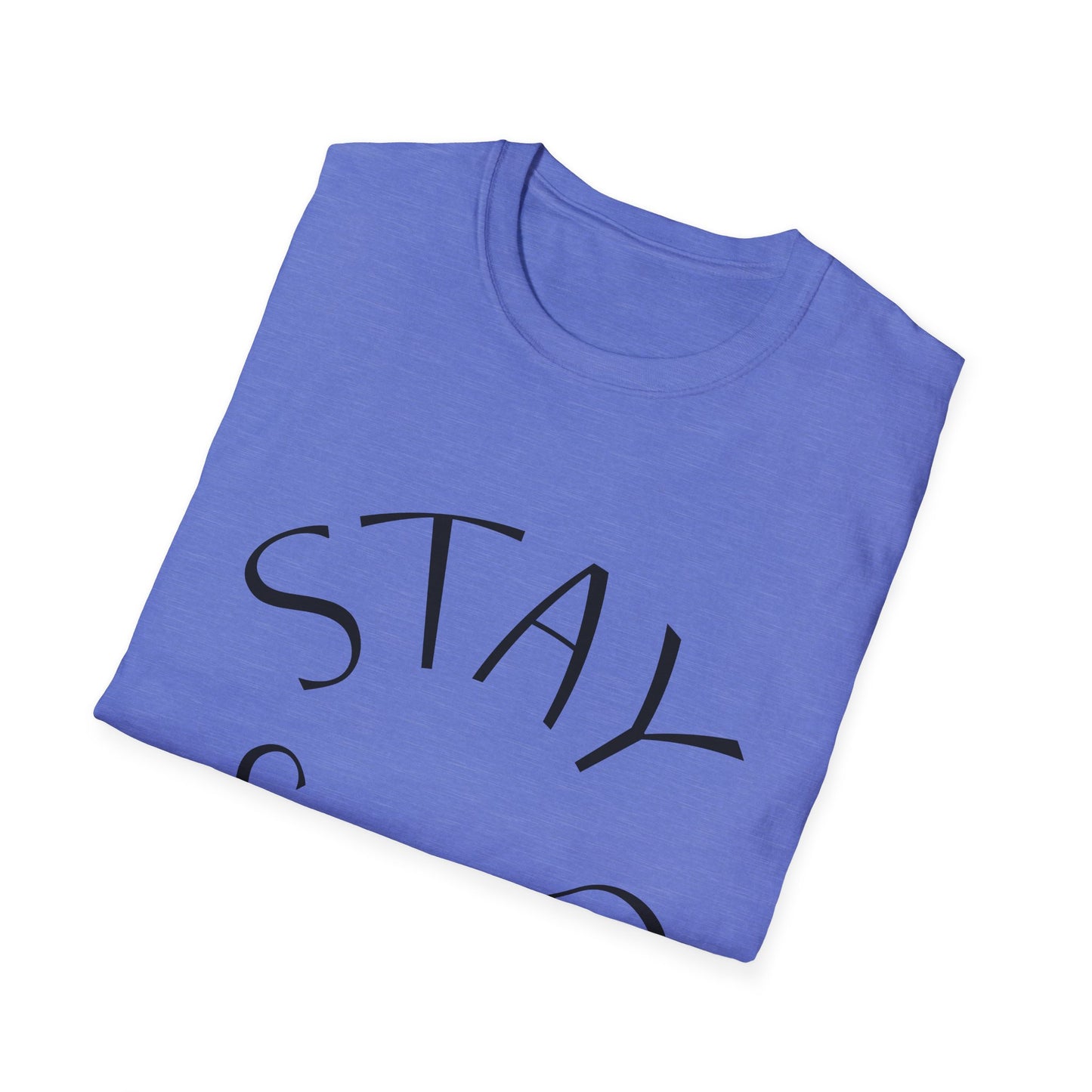 STAY SOLID Unisex Softstyle T-Shirt