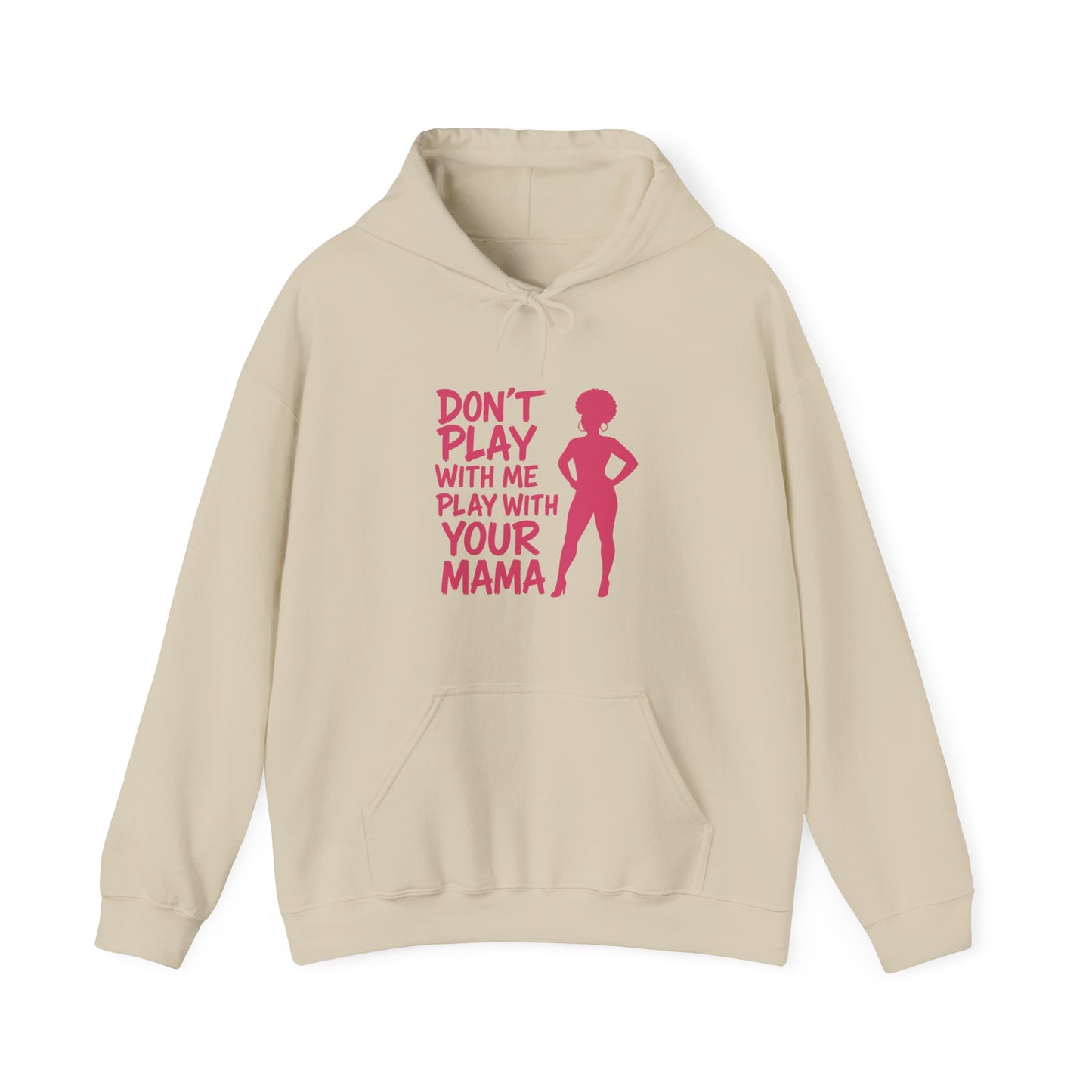 Fun Quote Hooded Sweatshirt, Casual Hoodie, Gift for Mom, Graphic Sweatshirt, Unique Pullover, Funny Apparel