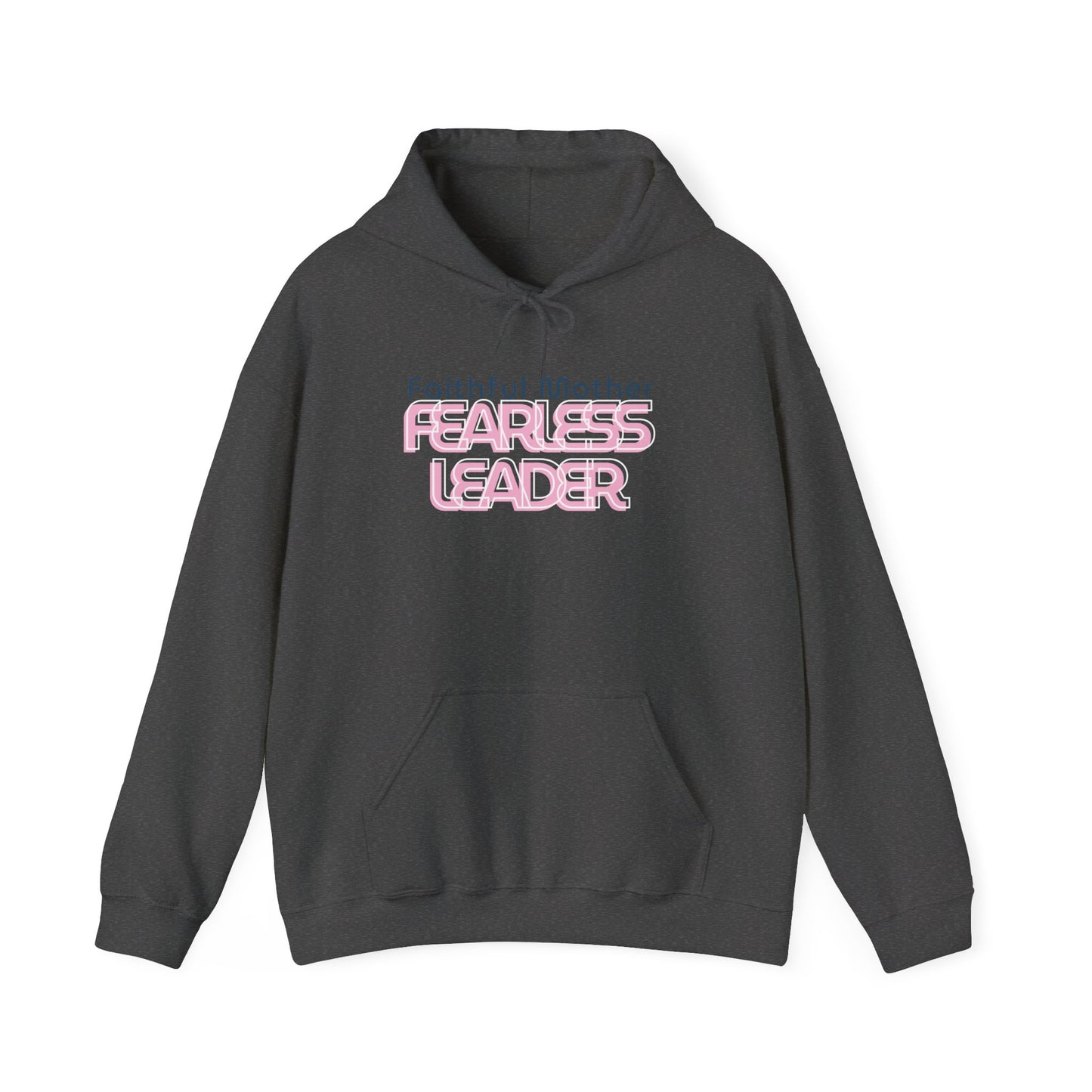 Fearless Leader Hoodie | Faithful Mother Sweatshirt | Inspirational Gift for Moms | Unisex Casual Wear | Cozy & Stylish