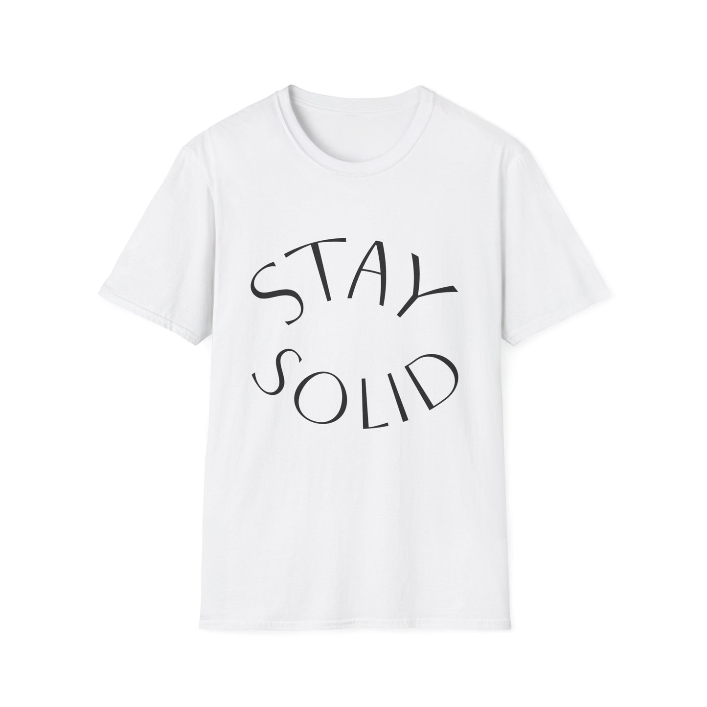 STAY SOLID Unisex Softstyle T-Shirt