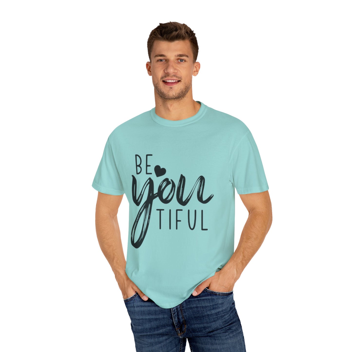 Be You Tiful T-Shirt, Inspirational Tee, Unisex Motivational Shirt, Gift for Her, Everyday Casual Wear