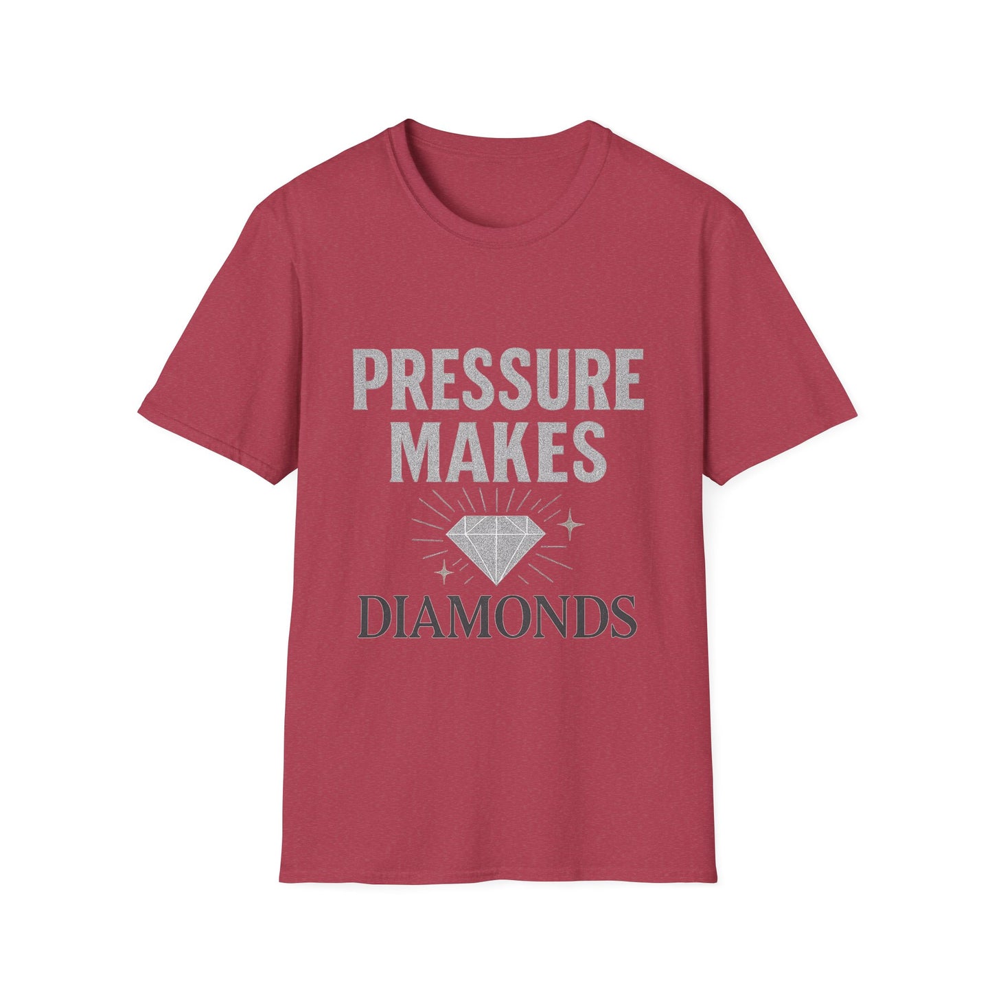 Pressure Makes Diamonds Unisex T-Shirt | Inspirational Gift, Motivational Tee, Everyday Wear, Casual Style, Unique Design