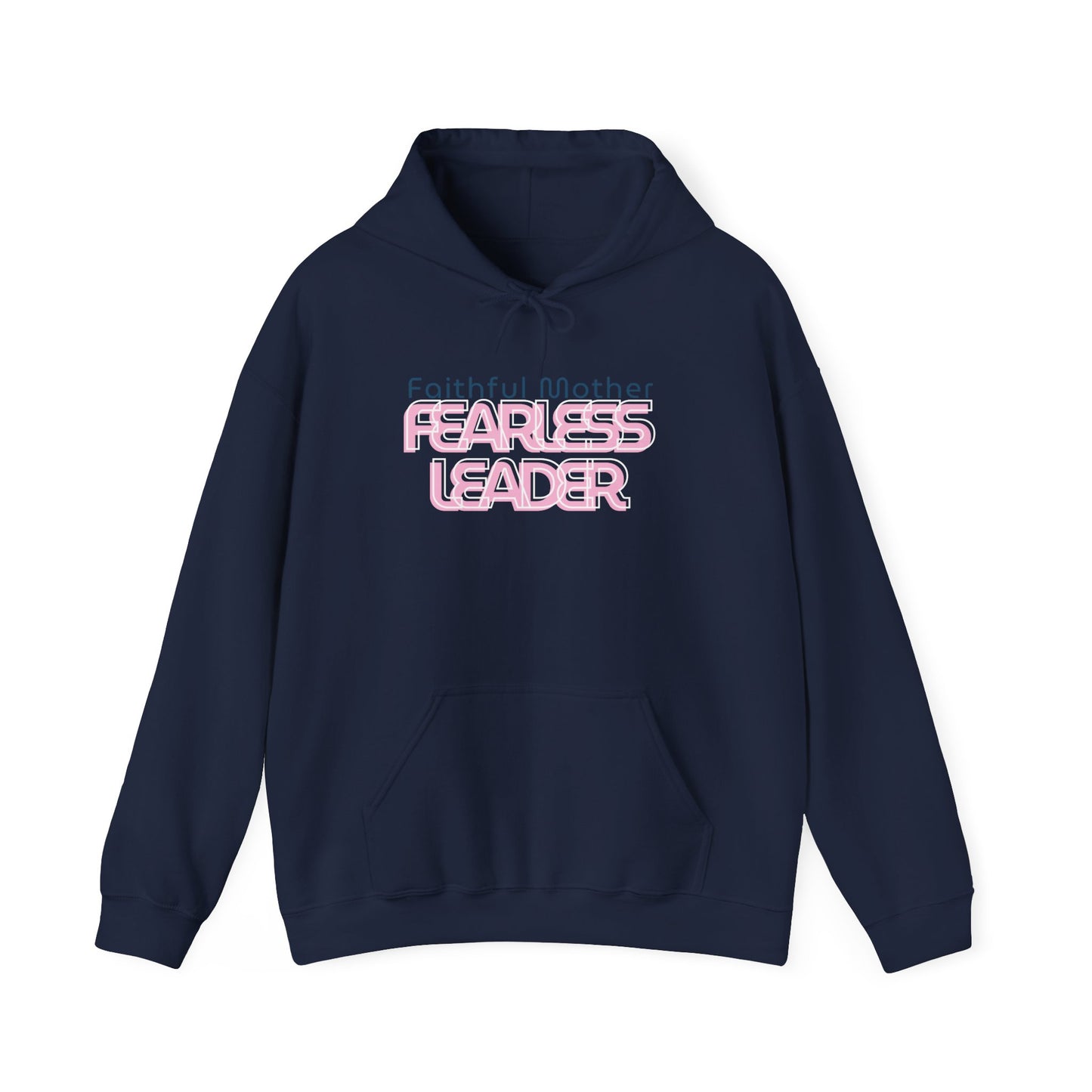 Fearless Leader Hoodie | Faithful Mother Sweatshirt | Inspirational Gift for Moms | Unisex Casual Wear | Cozy & Stylish