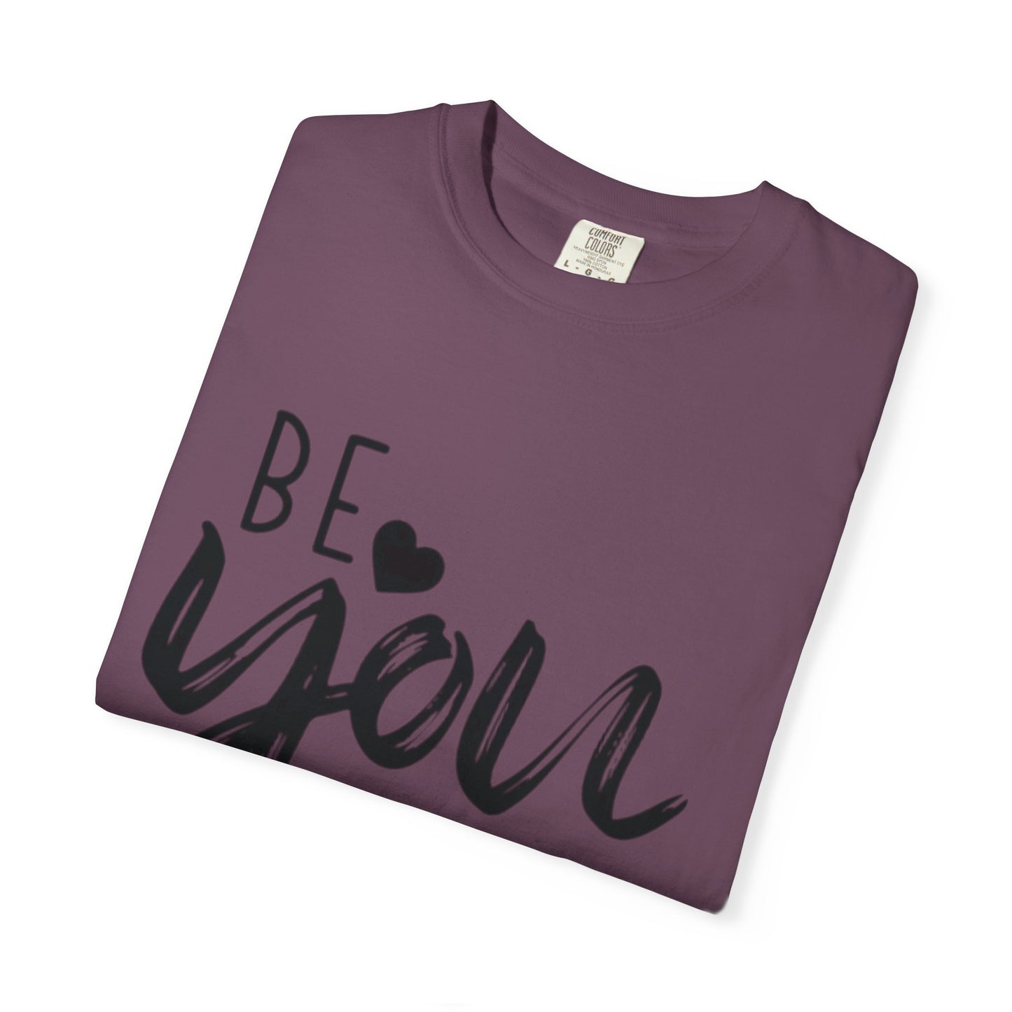 Be You Tiful T-Shirt, Inspirational Tee, Unisex Motivational Shirt, Gift for Her, Everyday Casual Wear